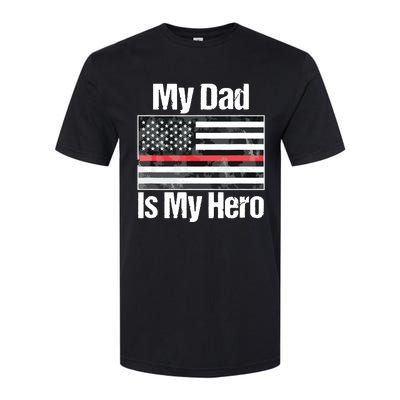 Red Line Flag Shirts My Dad Is My Hero Firefighter Softstyle CVC T-Shirt