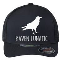 Raven Lunatic Funny Goth Bird Lover Halloween Party Gift Flexfit Unipanel Trucker Cap