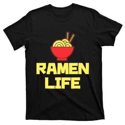 Ra Life Featuring Tasty Japanese Noodle Bowl T-Shirt