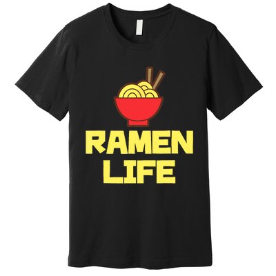 Ra Life Featuring Tasty Japanese Noodle Bowl Premium T-Shirt