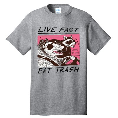 Raccoon Live Fast Eat Trash Funny Animal Tall T-Shirt