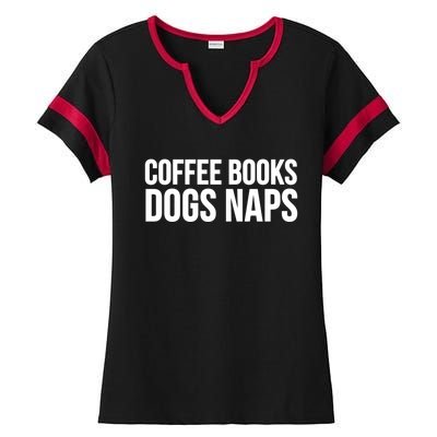 Reading Lover Funny Cute Gift Coffee Books Dogs Naps Gift Ladies Halftime Notch Neck Tee