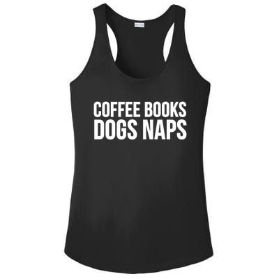 Reading Lover Funny Cute Gift Coffee Books Dogs Naps Gift Ladies PosiCharge Competitor Racerback Tank