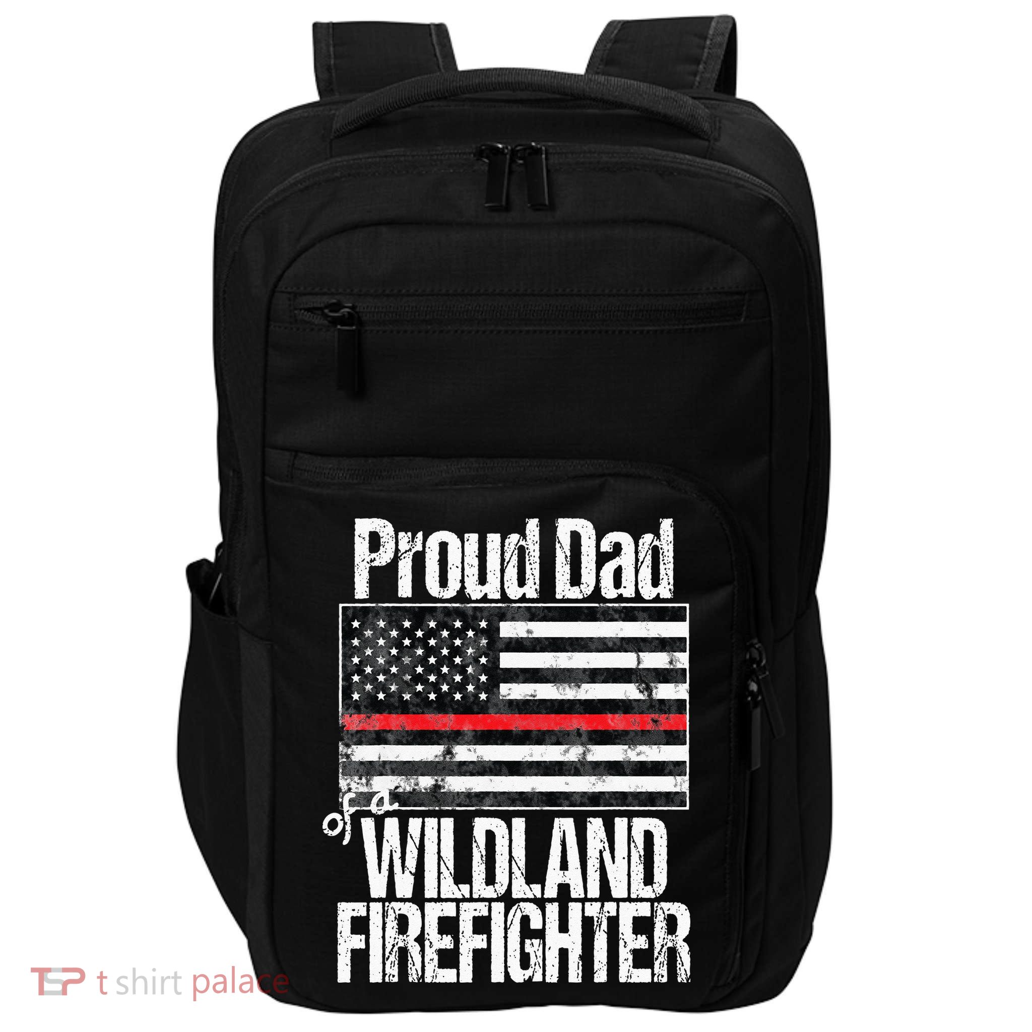 Red Line Flag Proud Dad of a Wildland Firefighter Impact Tech Backpack