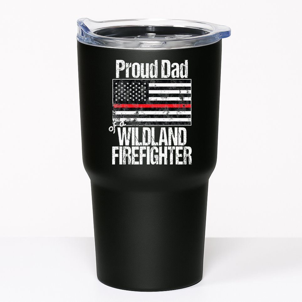 Red Line Flag Proud Dad of a Wildland Firefighter Tumbler