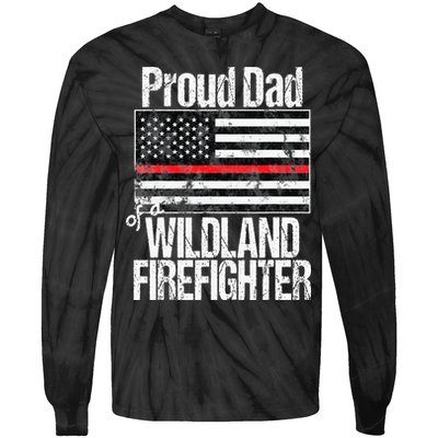 Red Line Flag Proud Dad of a Wildland Firefighter Tie-Dye Long Sleeve Shirt
