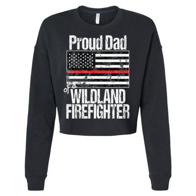 Red Line Flag Proud Dad of a Wildland Firefighter Cropped Pullover Crew
