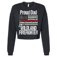 Red Line Flag Proud Dad of a Wildland Firefighter Cropped Pullover Crew