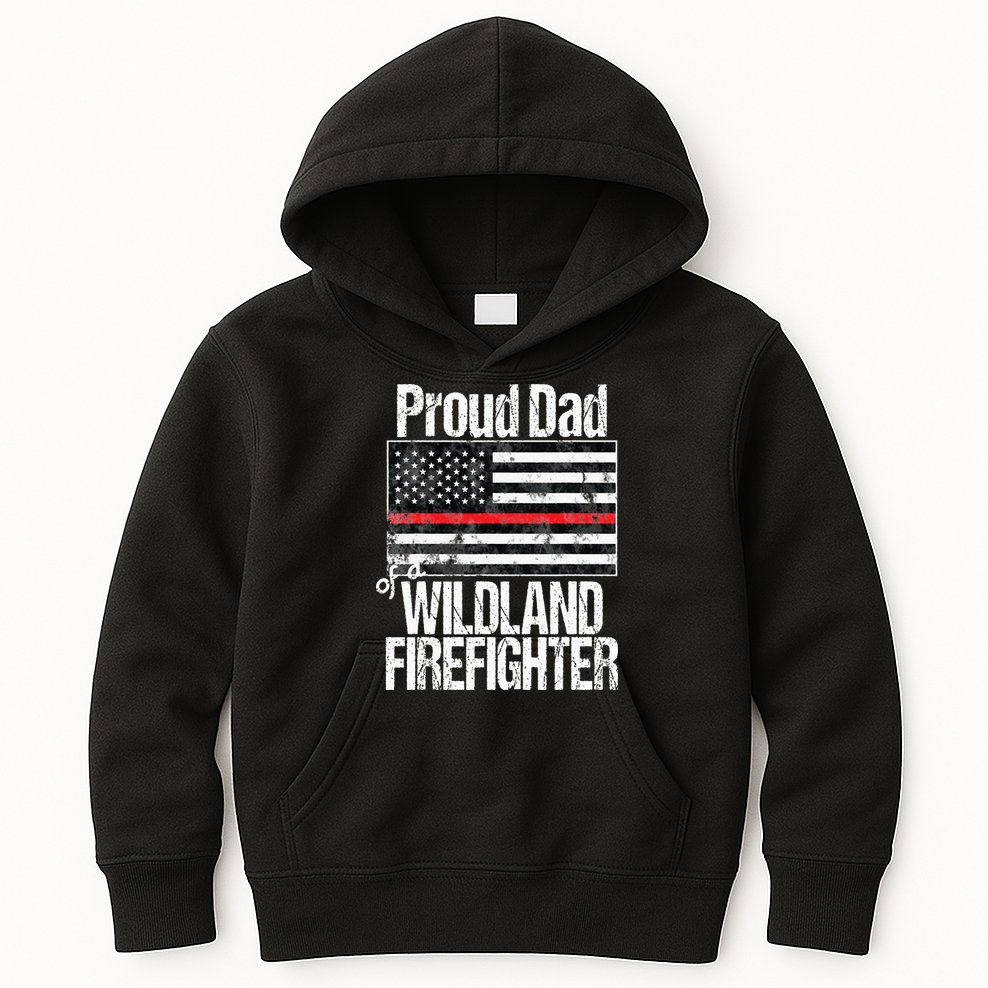Red Line Flag Proud Dad of a Wildland Firefighter Kids Hoodie