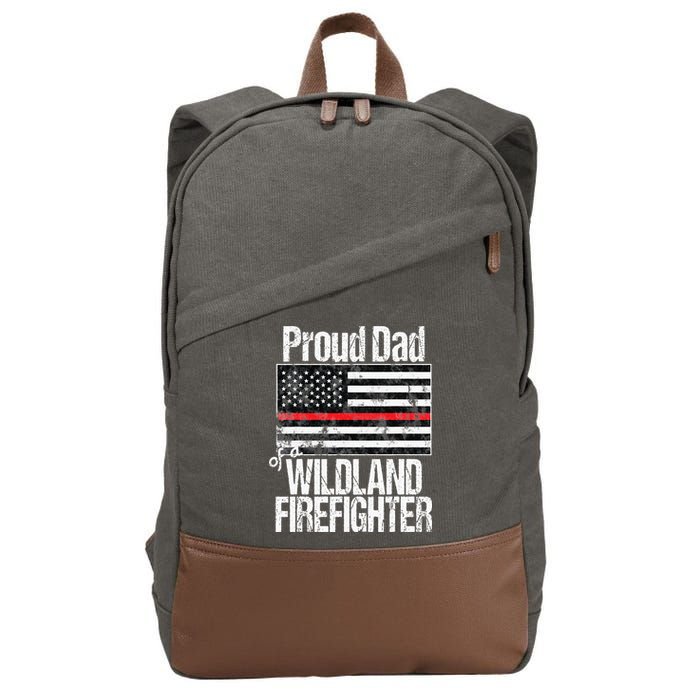 Red Line Flag Proud Dad of a Wildland Firefighter Cotton Canvas Backpack
