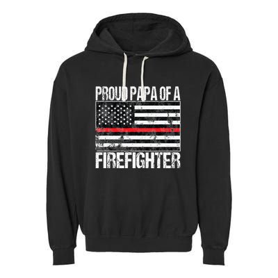 Red Line Flag Proud Papa of a Firefighter Fireman Garment-Dyed Fleece Hoodie