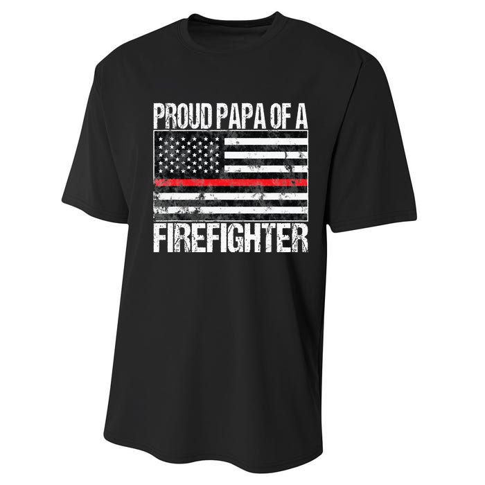 Red Line Flag Proud Papa of a Firefighter Fireman Performance Sprint T-Shirt