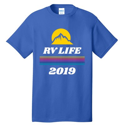 Rv Life Gift Motor Home Travel Trailer Camper Life Funny Gift Tall T-Shirt