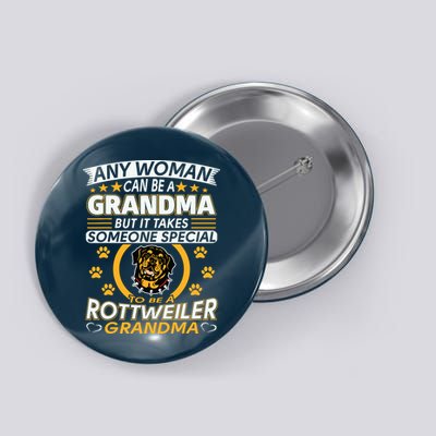 Rottweiler Lover Grandma Best Gifts Idea Rottweiler Grandma Button