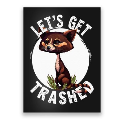 Raccoon Let's Get Trashed Vintage Retro Racoon Funny Poster