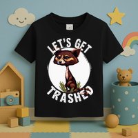 Raccoon Let's Get Trashed Vintage Retro Racoon Funny Toddler T-Shirt