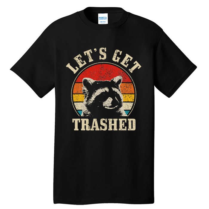 Raccoon LetS Get Trashed Vintage Retro Racoon Funny Tall T-Shirt