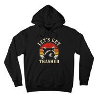 Raccoon LetS Get Trashed Vintage Retro Racoon Funny Tall Hoodie