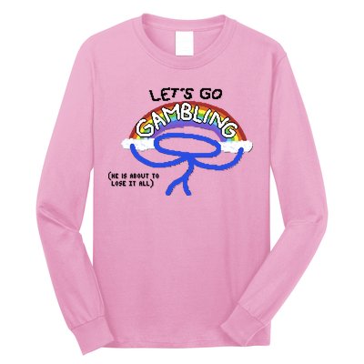 Raxdflipnote LetS Go Gambling Limited Long Sleeve Shirt