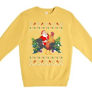 Rooster Lover Gift Ugly Santa Riding Rooster Christmas Gift Premium Crewneck Sweatshirt