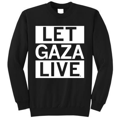 Raygun Let Gaza Live Sweatshirt