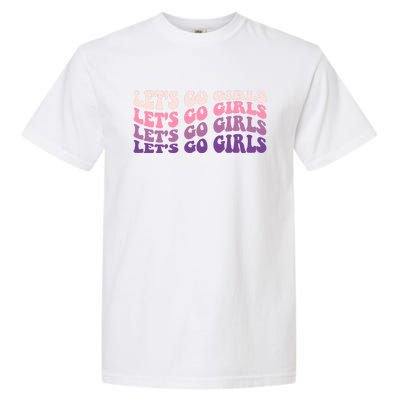 Retro Let's Go Bachelorette Party Bride Bridesmaids Cute Gift Garment-Dyed Heavyweight T-Shirt