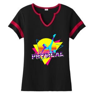 Retro LetS Get Physical Totally 80S Workout Fitness Ladies Halftime Notch Neck Tee