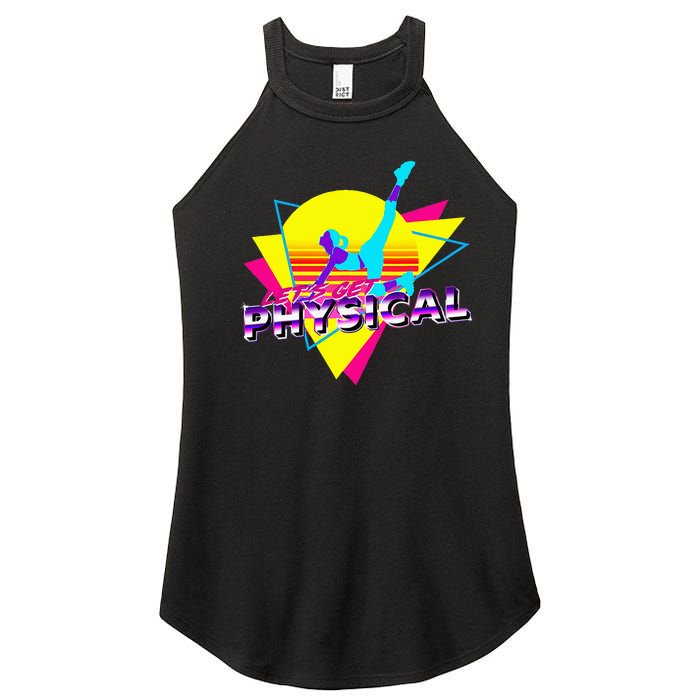 Retro LetS Get Physical Totally 80S Workout Fitness Women's Perfect Tri Rocker Tank