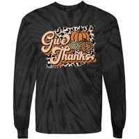 Retro Leopard Give Thanks Pumpkin Season Happy Thanksgiving Tie-Dye Long Sleeve Shirt