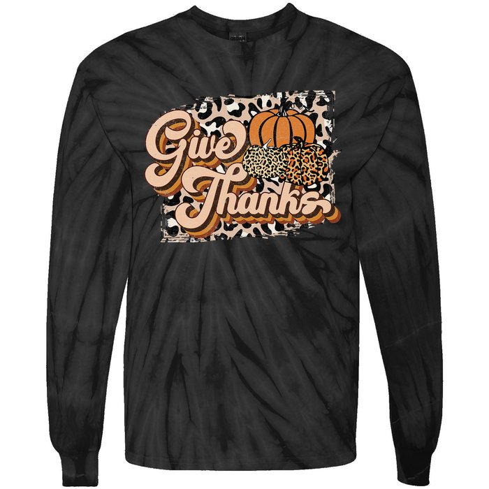 Retro Leopard Give Thanks Pumpkin Season Happy Thanksgiving Tie-Dye Long Sleeve Shirt