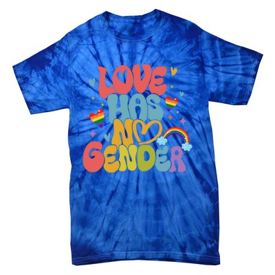 Retro Love Has No Gender Pride Month Lgbtq Meaningful Gift Tie-Dye T-Shirt