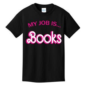 Retro Librarian Humor Funny Library Life My Job Is Books Kids T-Shirt