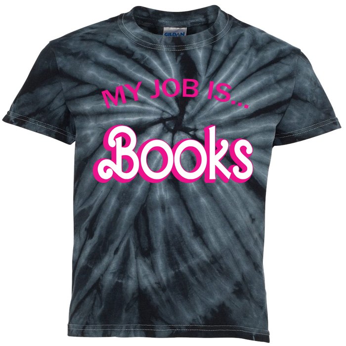 Retro Librarian Humor Funny Library Life My Job Is Books Kids Tie-Dye T-Shirt