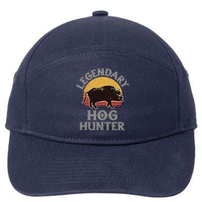 Retro Legendary Hog Hunter Vintage Pig Hog Boar Hunting Cool Gift 7-Panel Snapback Hat