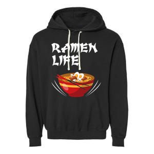 Ramen Life Hoodie Tasty Anime Noodle Bowl Garment-Dyed Fleece Hoodie