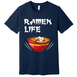 Ramen Life Hoodie Tasty Anime Noodle Bowl Premium T-Shirt