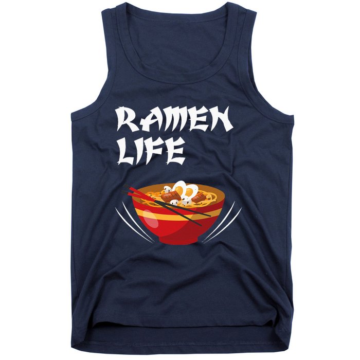 Ramen Life Hoodie Tasty Anime Noodle Bowl Tank Top