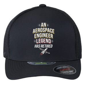 Retirement Legend Has Retired Aerospace Engineer Flexfit Unipanel Trucker Cap