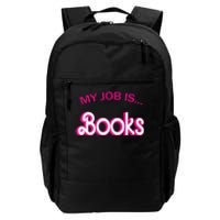 Retro Librarian Humor Funny Library Life My Job Is Books Daily Commute Backpack