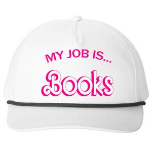 Retro Librarian Humor Funny Library Life My Job Is Books Snapback Five-Panel Rope Hat