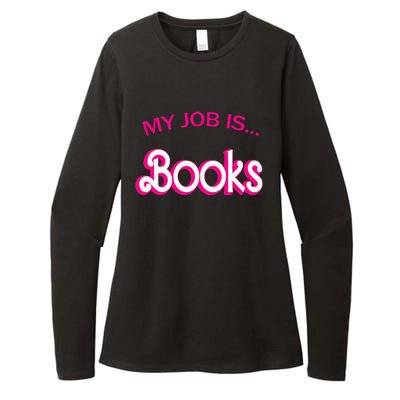 Retro Librarian Humor Funny Library Life My Job Is Books Womens CVC Long Sleeve Shirt