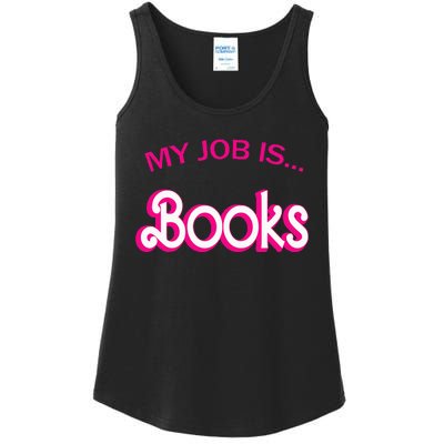 Retro Librarian Humor Funny Library Life My Job Is Books Ladies Essential Tank