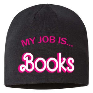 Retro Librarian Humor Funny Library Life My Job Is Books Sustainable Beanie