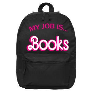 Retro Librarian Humor Funny Library Life My Job Is Books 16 in Basic Backpack