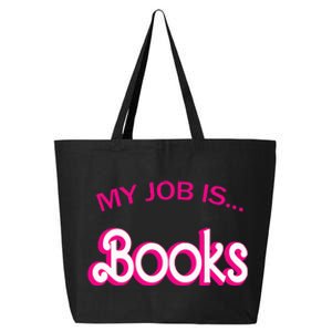 Retro Librarian Humor Funny Library Life My Job Is Books 25L Jumbo Tote