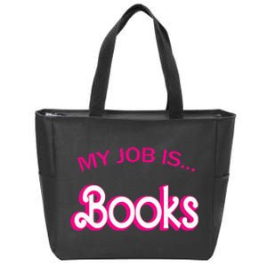 Retro Librarian Humor Funny Library Life My Job Is Books Zip Tote Bag