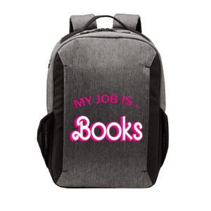 Retro Librarian Humor Funny Library Life My Job Is Books Vector Backpack