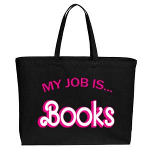 Retro Librarian Humor Funny Library Life My Job Is Books Cotton Canvas Jumbo Tote