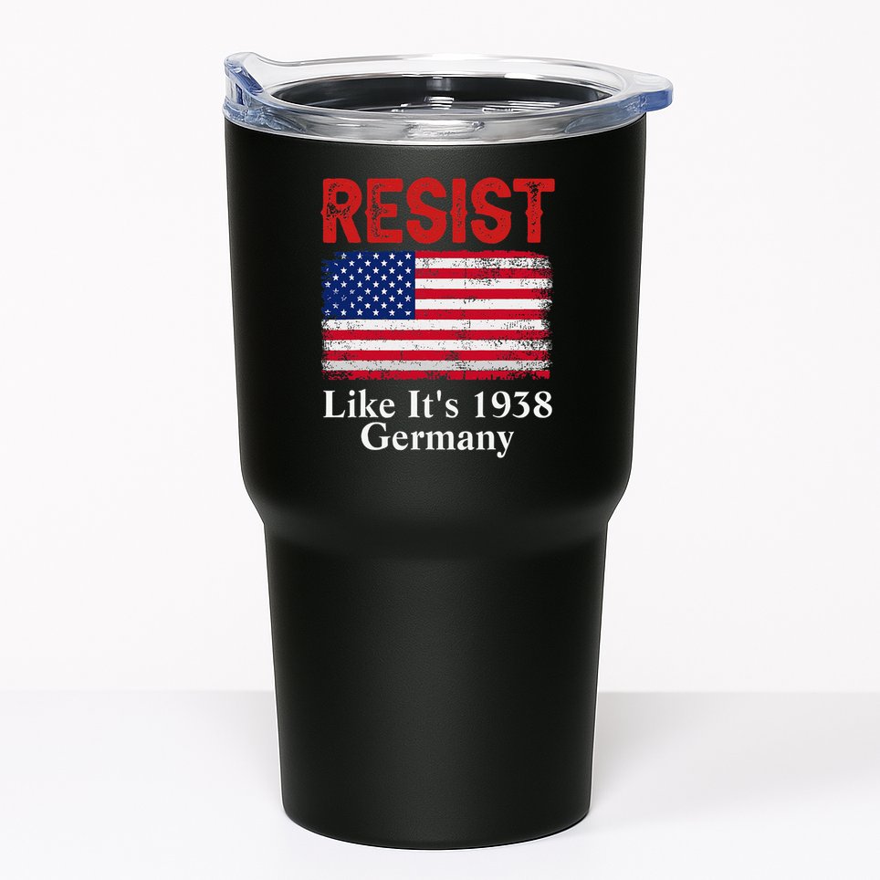 Resist Like Its 1938 Germany Historical Germany USA Flag Tumbler