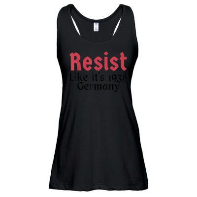 Resist Like It's 1938 Germany T-Shirt Ladies Essential Flowy Tank